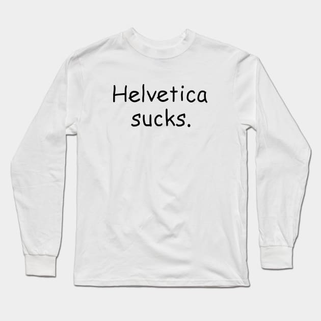 Haters gonna hate Long Sleeve T-Shirt by rodrigobhz